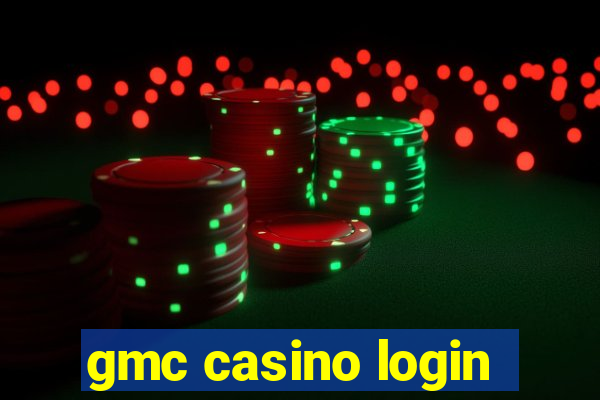 gmc casino login