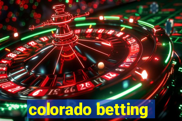 colorado betting