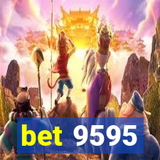 bet 9595