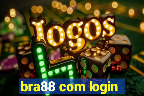 bra88 com login