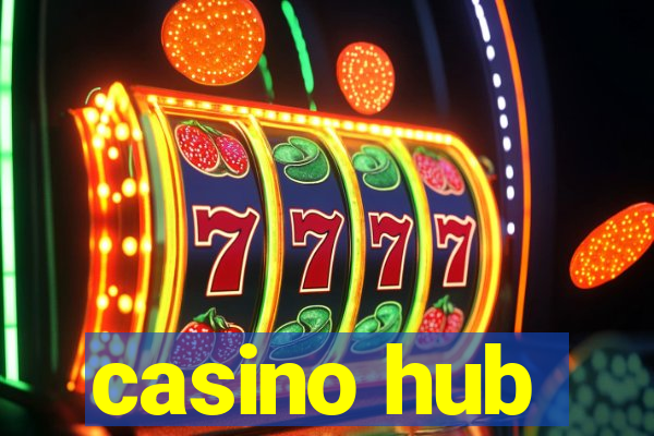 casino hub