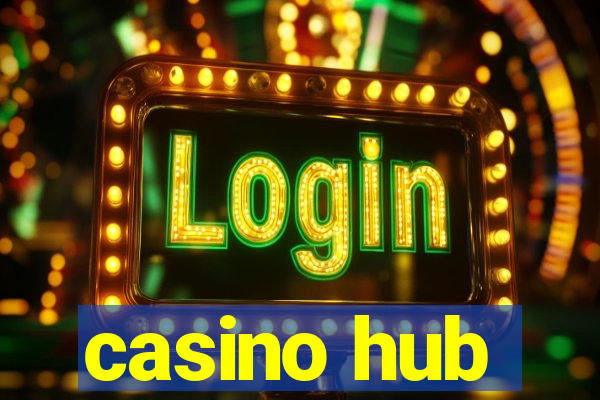 casino hub