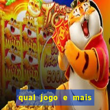 qual jogo e mais facil ganhar