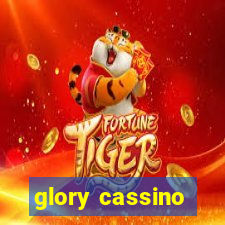 glory cassino