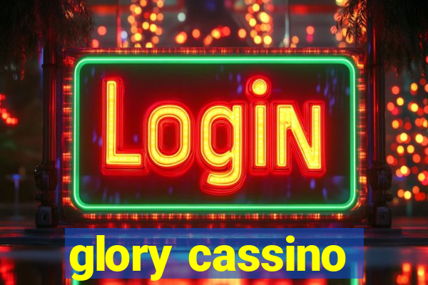 glory cassino