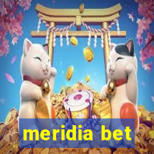 meridia bet