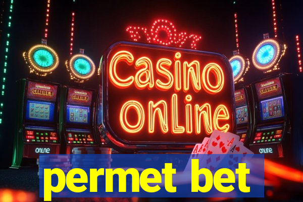 permet bet