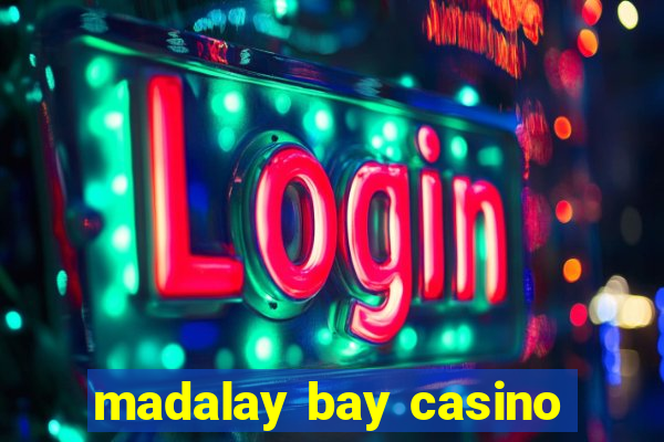 madalay bay casino