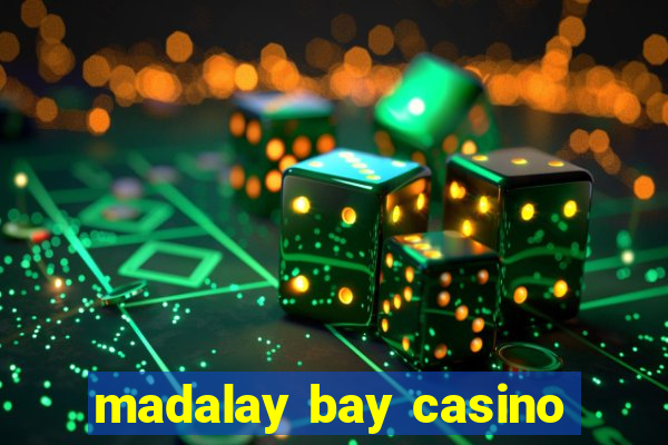 madalay bay casino