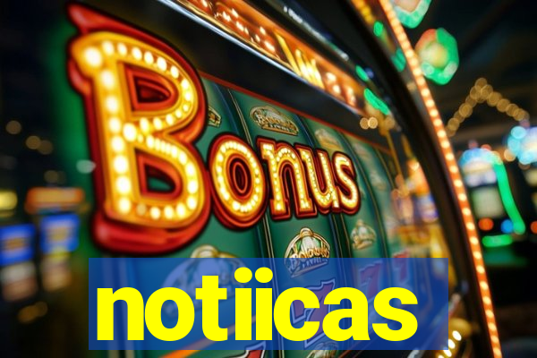 notiicas