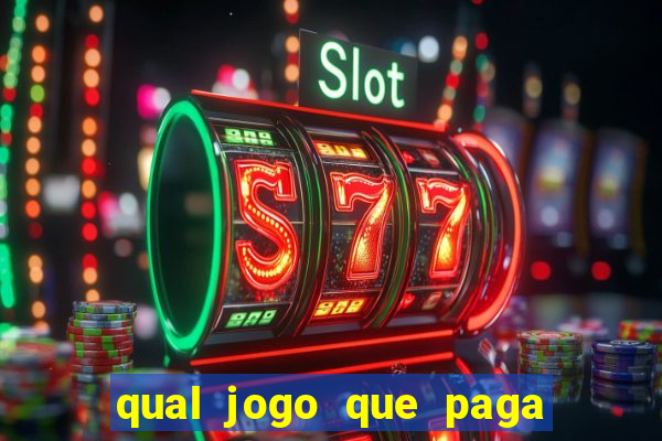 qual jogo que paga sem depositar