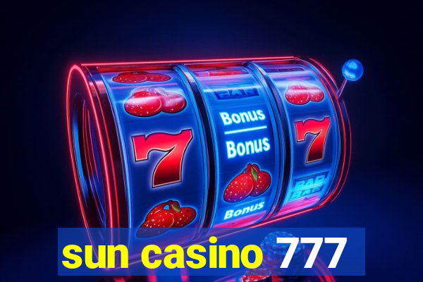 sun casino 777