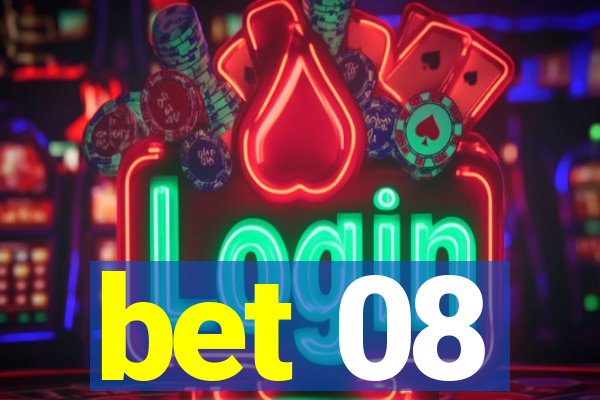 bet 08