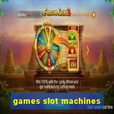 games slot machines