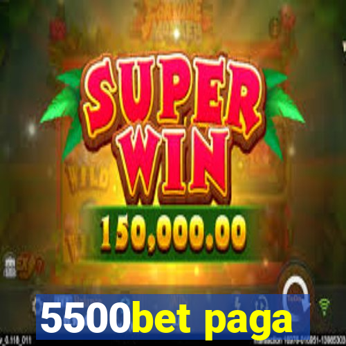 5500bet paga