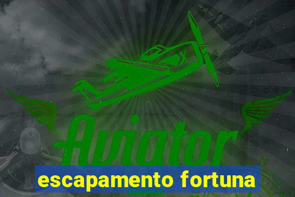 escapamento fortuna