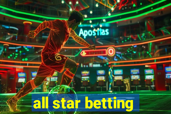 all star betting