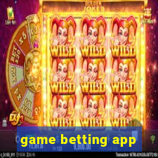 game betting app