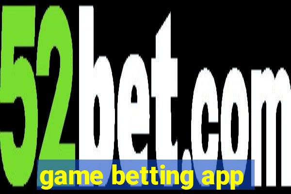 game betting app