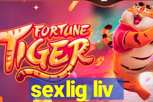 sexlig liv