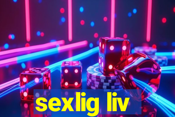 sexlig liv