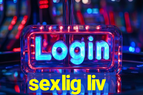 sexlig liv