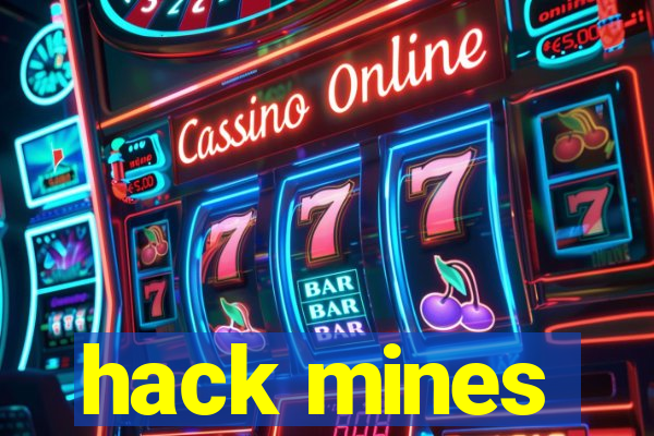 hack mines