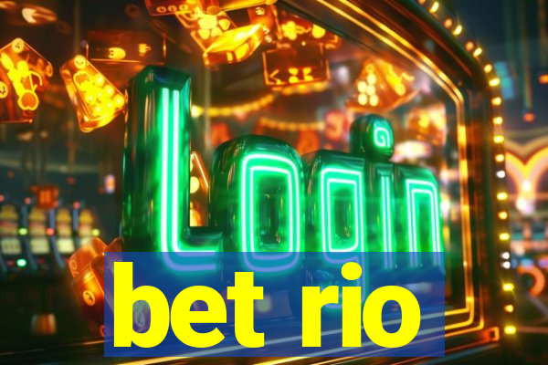 bet rio