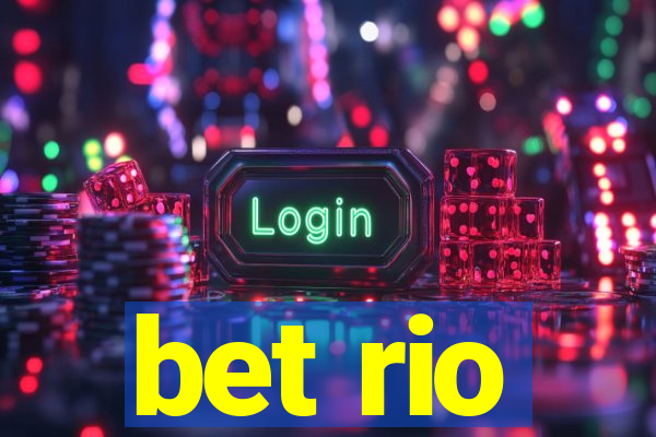 bet rio