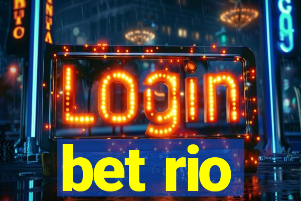 bet rio