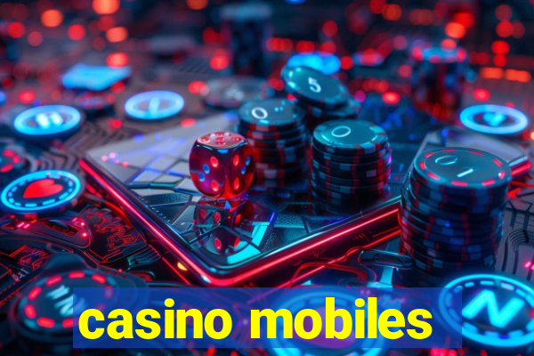 casino mobiles