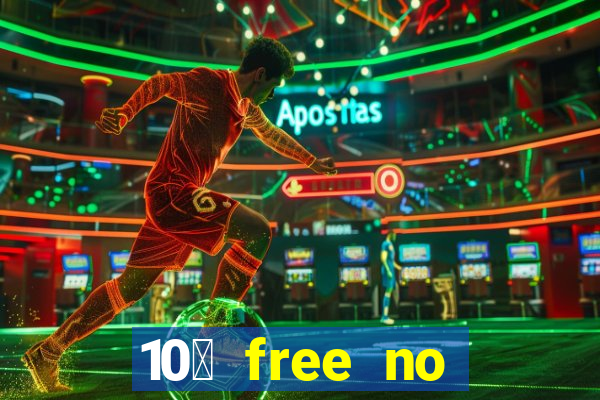 10￡ free no deposit casino