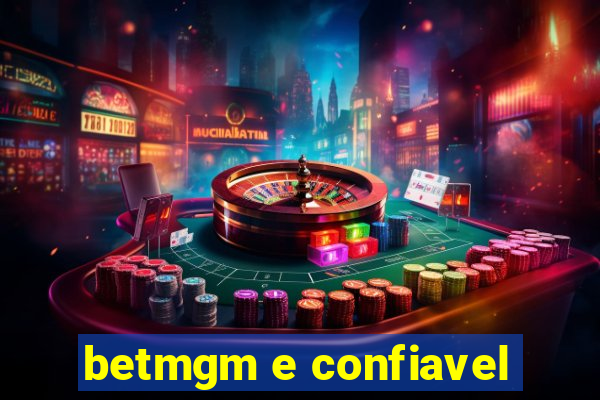 betmgm e confiavel