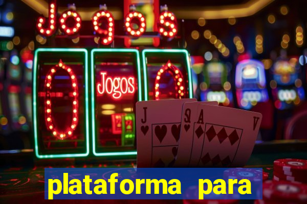 plataforma para jogar sem deposito