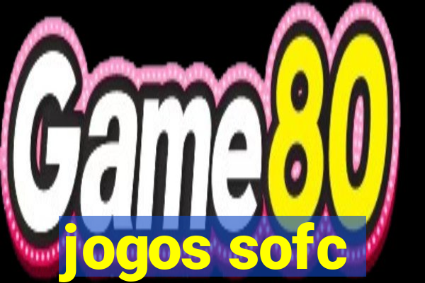 jogos sofc