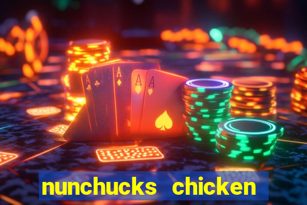 nunchucks chicken slot online