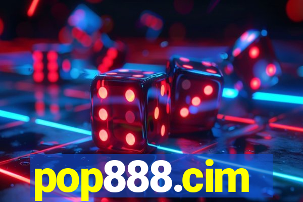 pop888.cim