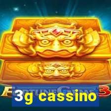 3g cassino