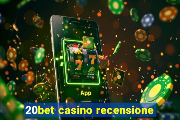 20bet casino recensione