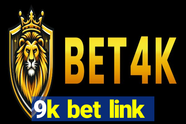 9k bet link