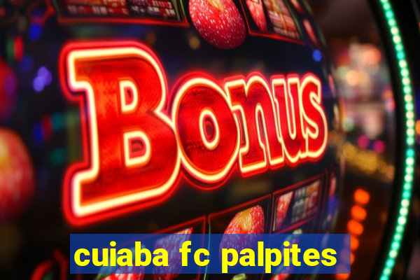 cuiaba fc palpites