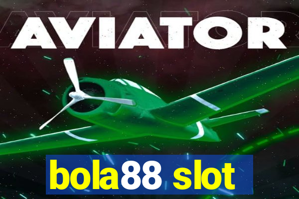 bola88 slot