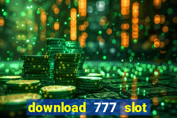 download 777 slot machine game