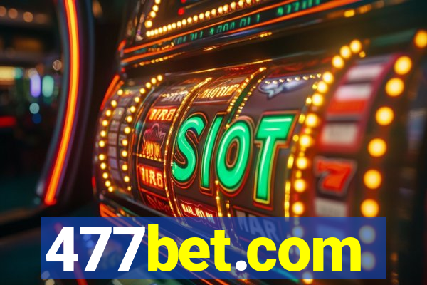 477bet.com