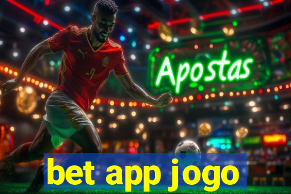 bet app jogo