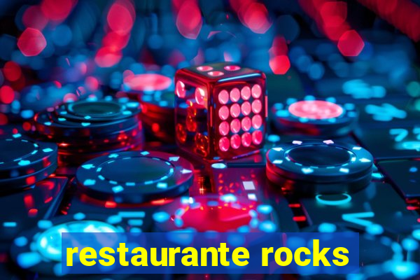 restaurante rocks