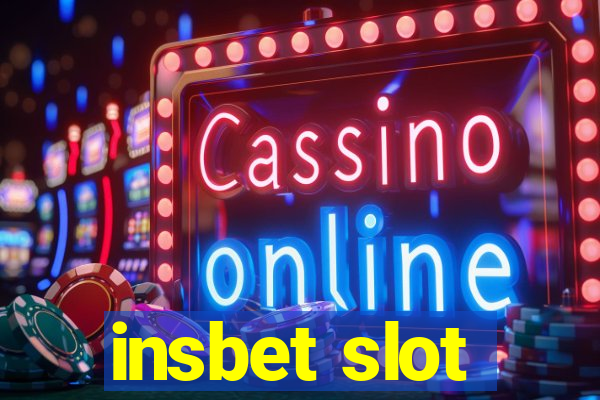 insbet slot