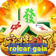 rolcar gaia