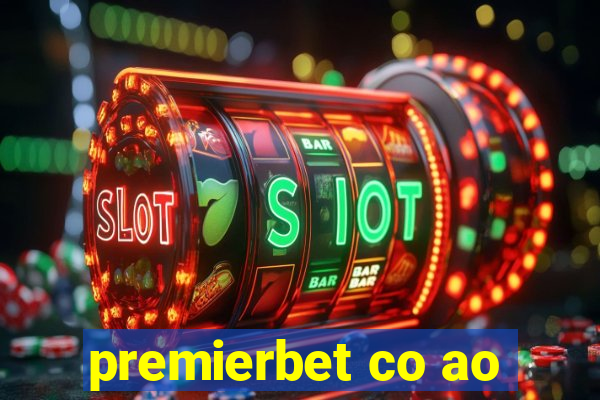 premierbet co ao