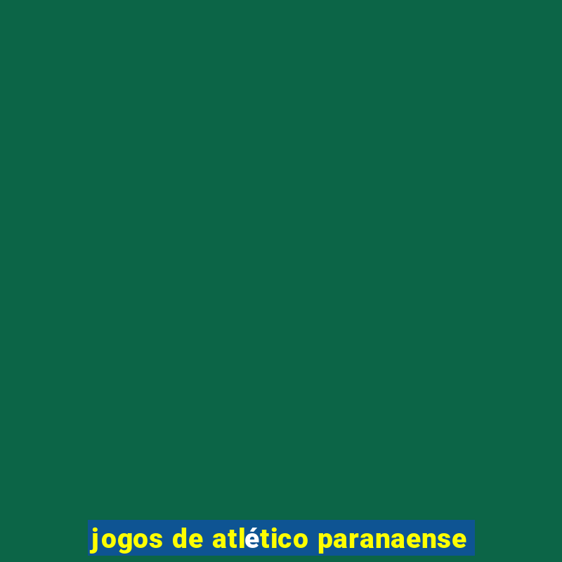 jogos de atlético paranaense